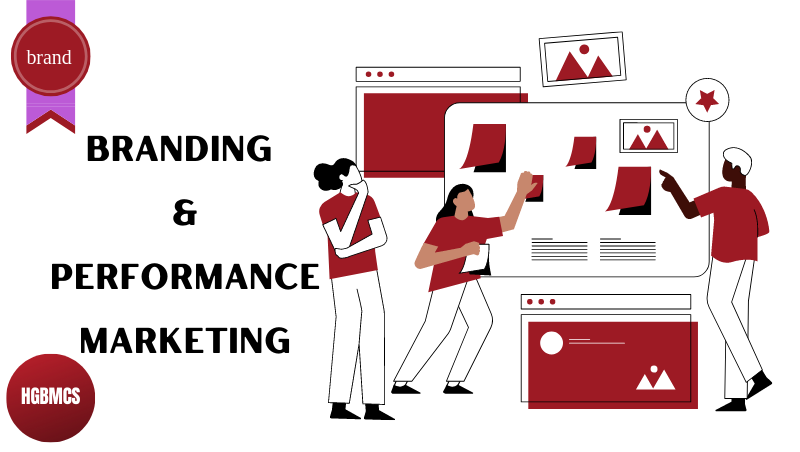 Branding and Performance Marketing